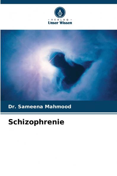 Schizophrenie