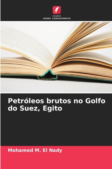 Petróleos brutos no Golfo do Suez Egito