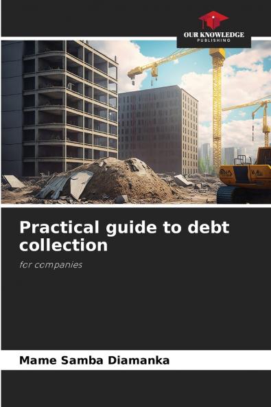 Practical guide to debt collection
