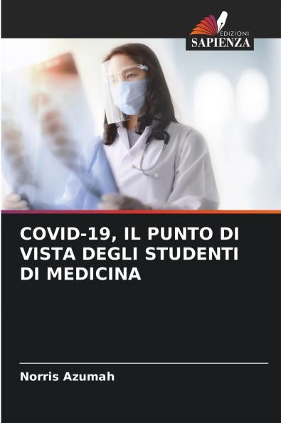 COVID-19 IL PUNTO DI VISTA DEGLI STUDENTI DI MEDICINA