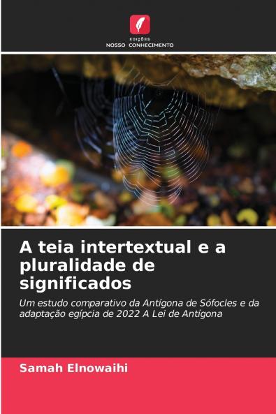 A teia intertextual e a pluralidade de significados
