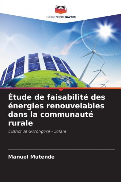 Étude de faisabilité des énergies renouvelables dans la communauté rurale