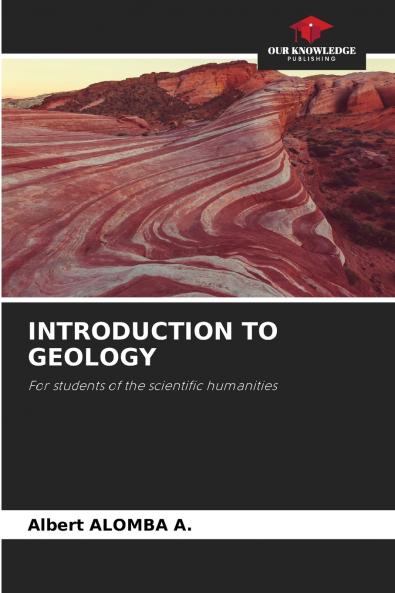 INTRODUCTION TO GEOLOGY