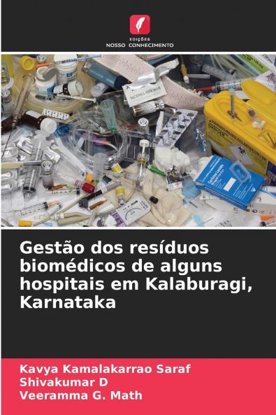 Gestão dos resíduos biomédicos de alguns hospitais em Kalaburagi Karnataka