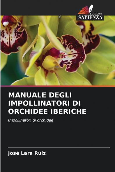 MANUALE DEGLI IMPOLLINATORI DI ORCHIDEE IBERICHE