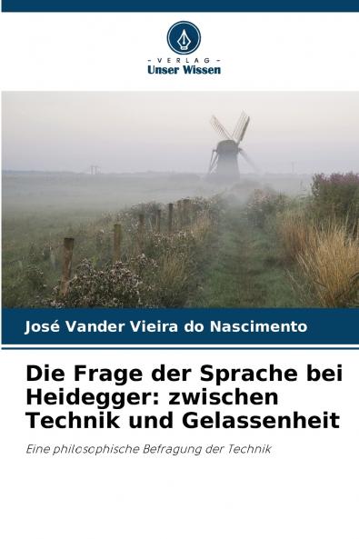 Die Frage der Sprache bei Heidegger