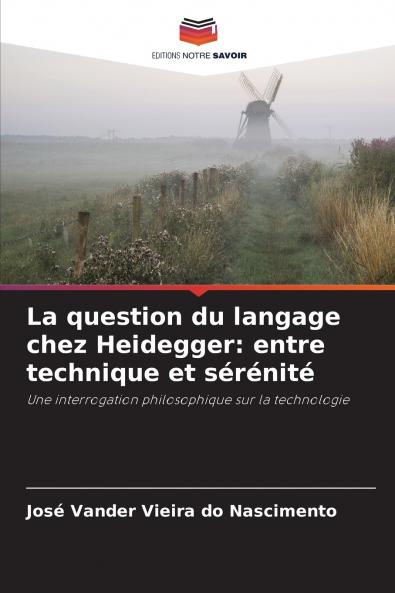 La question du langage chez Heidegger