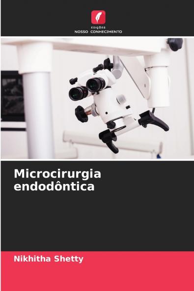 Microcirurgia endodôntica