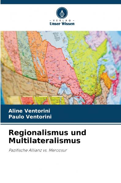 Regionalismus und Multilateralismus