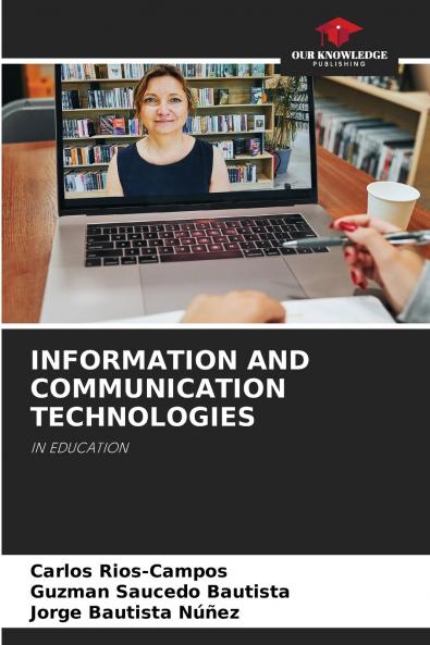 INFORMATION AND COMMUNICATION TECHNOLOGIES