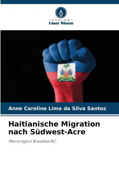 Haitianische Migration nach Südwest-Acre