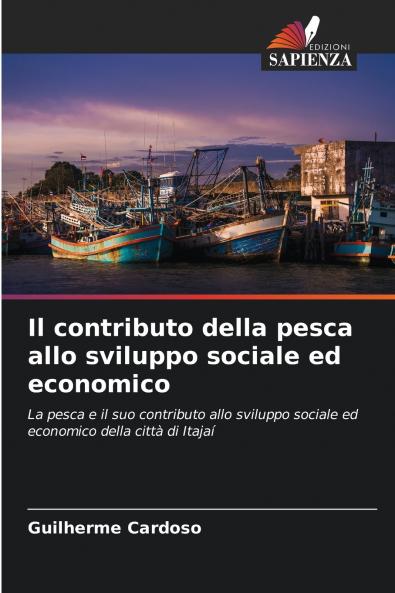 Il contributo della pesca allo sviluppo sociale ed economico