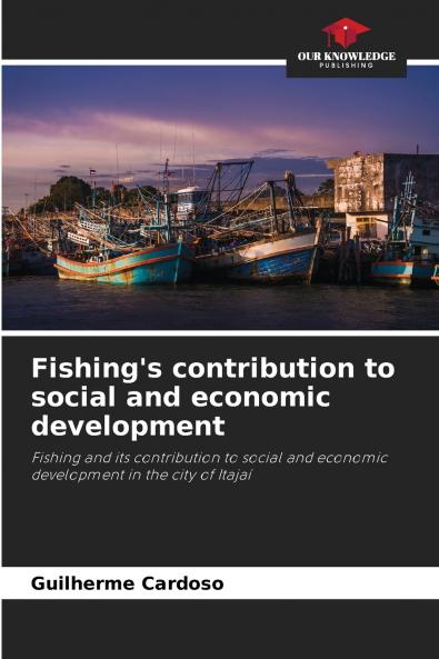 Fishing's contribution to social and economic development