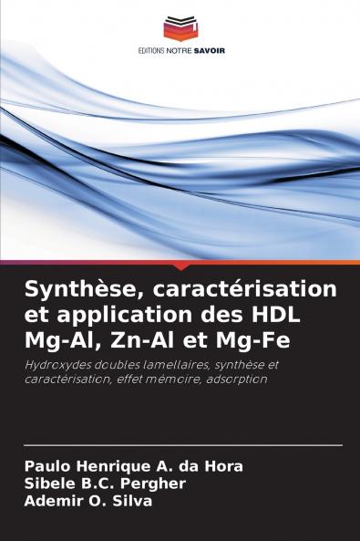 Synthèse caractérisation et application des HDL Mg-Al Zn-Al et Mg-Fe