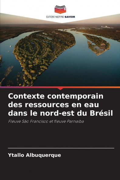 Contexte contemporain des ressources en eau dans le nord-est du Brésil
