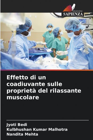 Effetto di un coadiuvante sulle proprietà del rilassante muscolare