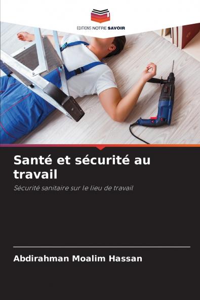 Santé et sécurité au travail