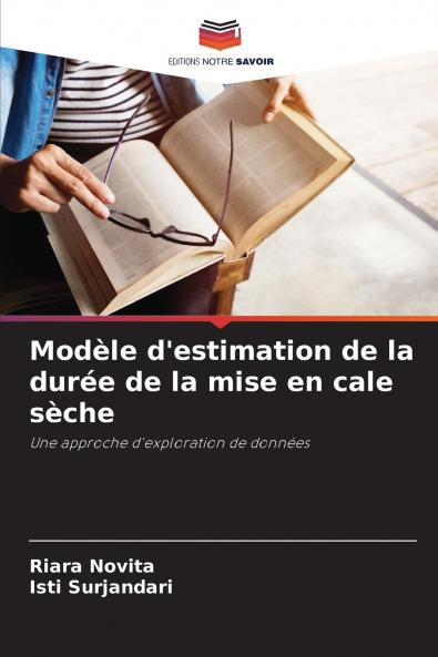 Modèle d'estimation de la durée de la mise en cale sèche