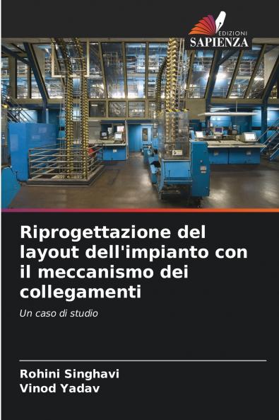 Riprogettazione del layout dell'impianto con il meccanismo dei collegamenti