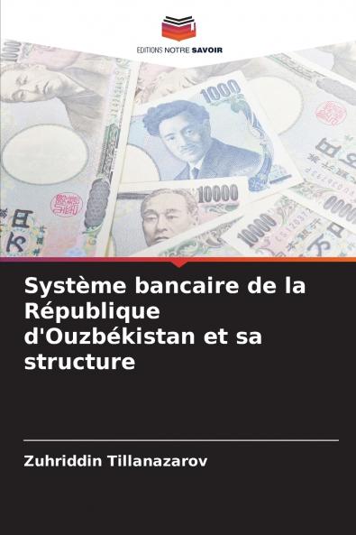 Système bancaire de la République d'Ouzbékistan et sa structure