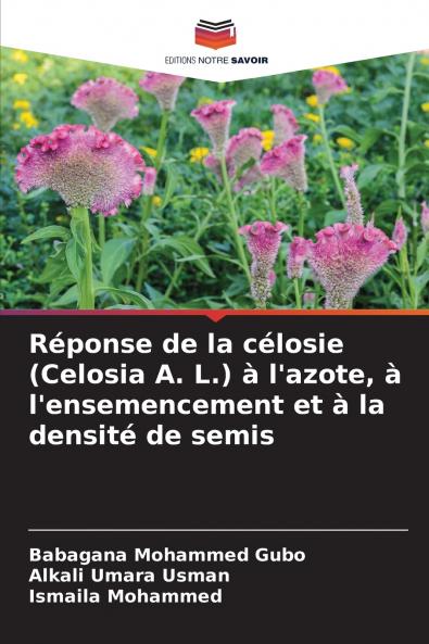 Réponse de la célosie (Celosia A. L.) à l'azote à l'ensemencement et à la densité de semis