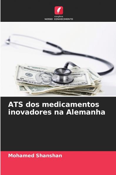 ATS dos medicamentos inovadores na Alemanha