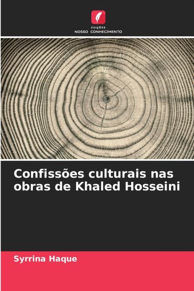 Confissões culturais nas obras de Khaled Hosseini