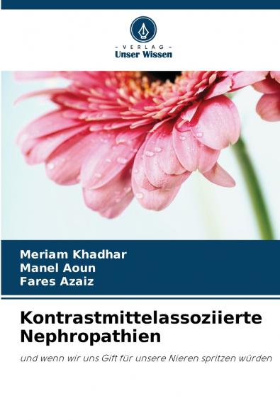 Kontrastmittelassoziierte Nephropathien