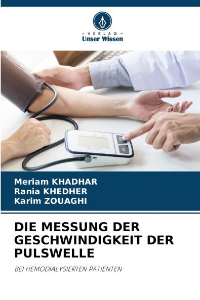 DIE MESSUNG DER GESCHWINDIGKEIT DER PULSWELLE