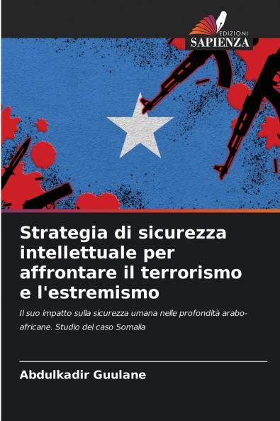 Strategia di sicurezza intellettuale per affrontare il terrorismo e l'estremismo