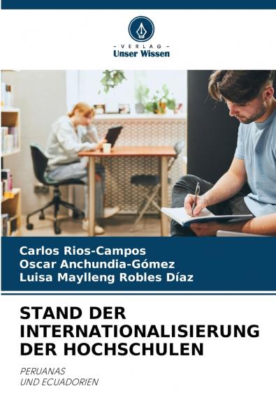 STAND DER INTERNATIONALISIERUNG DER HOCHSCHULEN