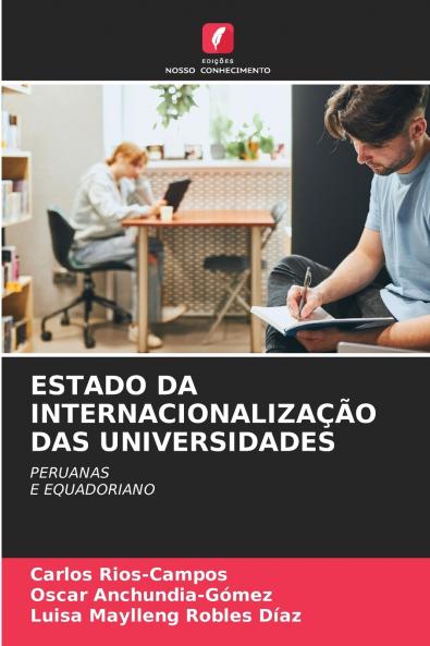 ESTADO DA INTERNACIONALIZAÇÃO DAS UNIVERSIDADES