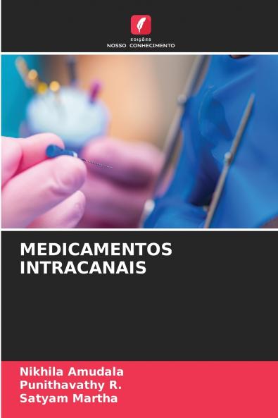 MEDICAMENTOS INTRACANAIS