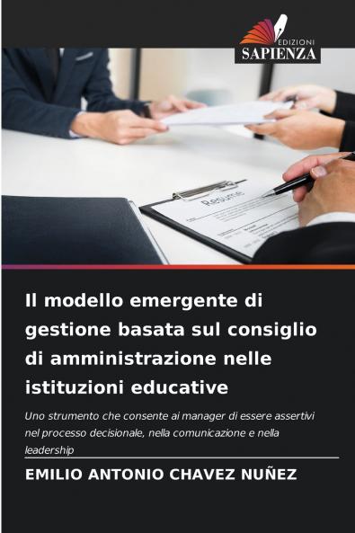 Il modello emergente di gestione basata sul consiglio di amministrazione nelle istituzioni educative