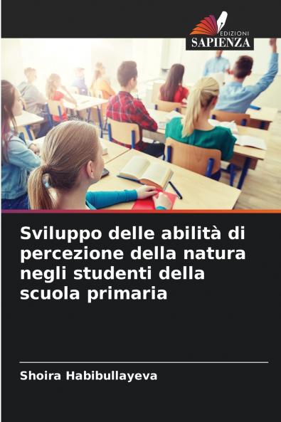 Sviluppo delle abilità di percezione della natura negli studenti della scuola primaria