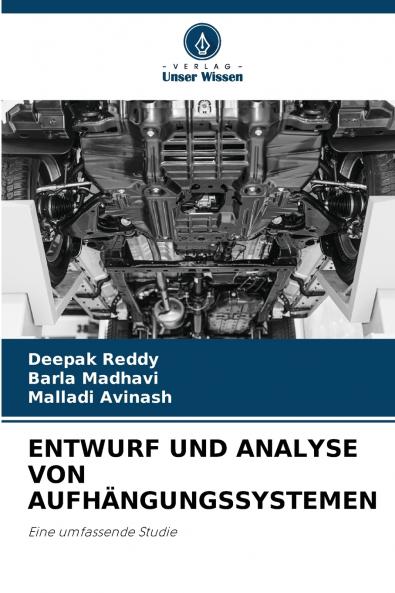 ENTWURF UND ANALYSE VON AUFHÄNGUNGSSYSTEMEN