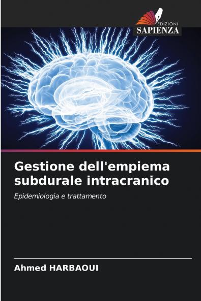 Gestione dell'empiema subdurale intracranico