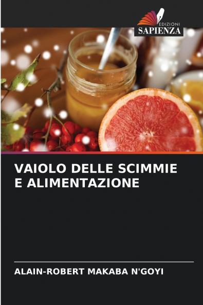 VAIOLO DELLE SCIMMIE E ALIMENTAZIONE