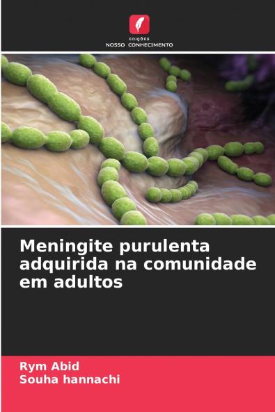Meningite purulenta adquirida na comunidade em adultos