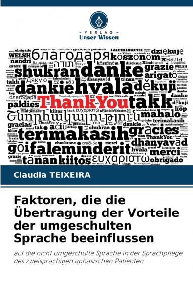 Faktoren die die Übertragung der Vorteile der umgeschulten Sprache beeinflussen