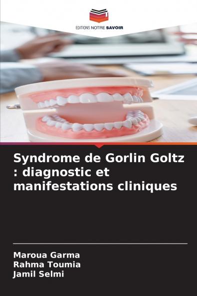 Syndrome de Gorlin Goltz