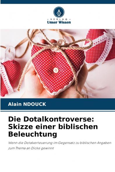 Die Dotalkontroverse