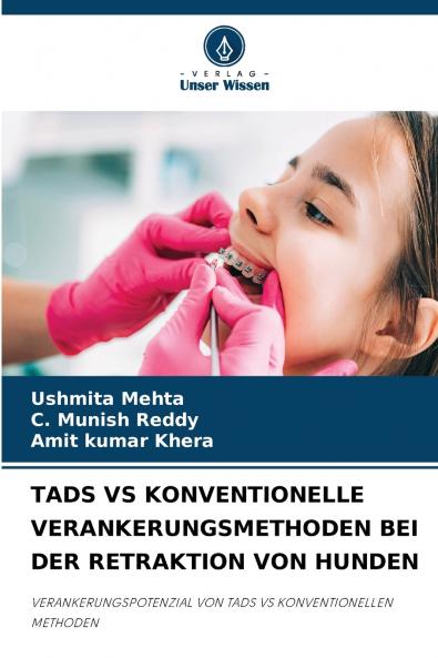 TADS VS KONVENTIONELLE VERANKERUNGSMETHODEN BEI DER RETRAKTION VON HUNDEN