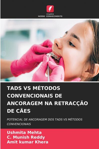 TADS VS MÉTODOS CONVENCIONAIS DE ANCORAGEM NA RETRACÇÃO DE CÃES