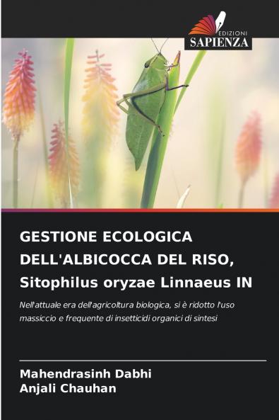 GESTIONE ECOLOGICA DELL'ALBICOCCA DEL RISO Sitophilus oryzae Linnaeus IN