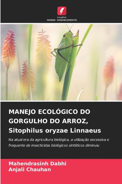 MANEJO ECOLÓGICO DO GORGULHO DO ARROZ Sitophilus oryzae Linnaeus