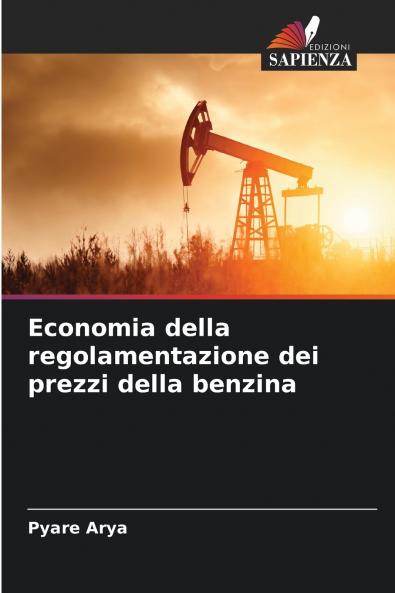 Economia della regolamentazione dei prezzi della benzina