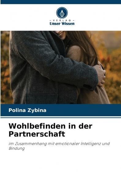 Wohlbefinden in der Partnerschaft