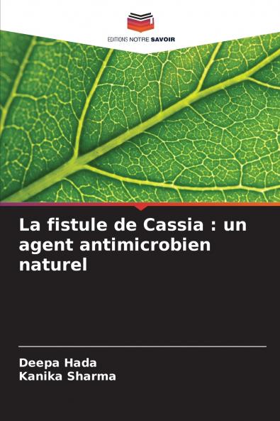 La fistule de Cassia