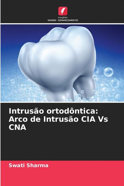 Intrusão ortodôntica